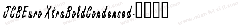 JCBEuro XtraBoldCondensed字体转换